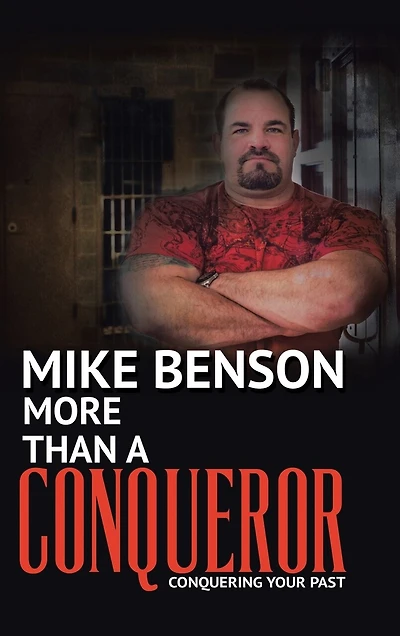 More Than A Conqueror: Conquering Your Past