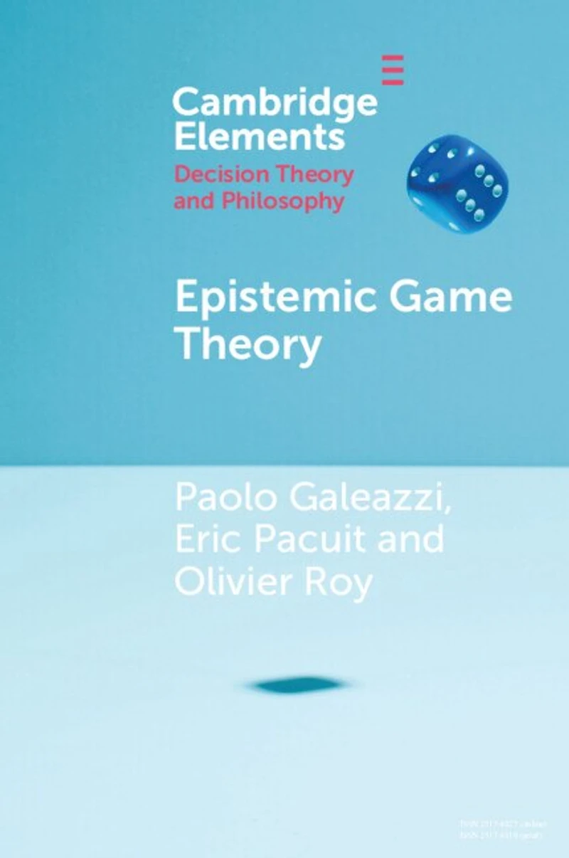 Epistemic Game Theory
