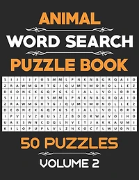 Animal Word Search Puzzle Book: 50 Word Search Activity Puzzle Games Book For Kids And Adults Who Loves Animals - Volume 2