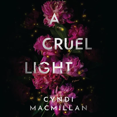 A Cruel Light