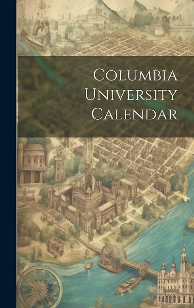Columbia University Calendar