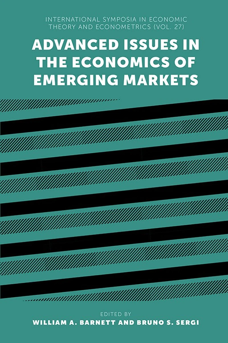 Advanced Issues the Economics of Emerging Markets