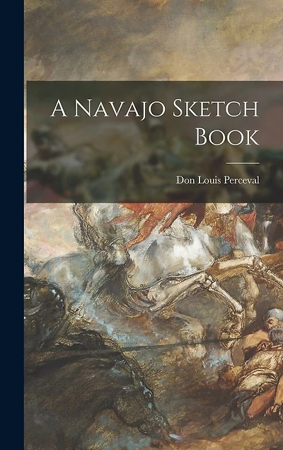 A Navajo Sketch Book