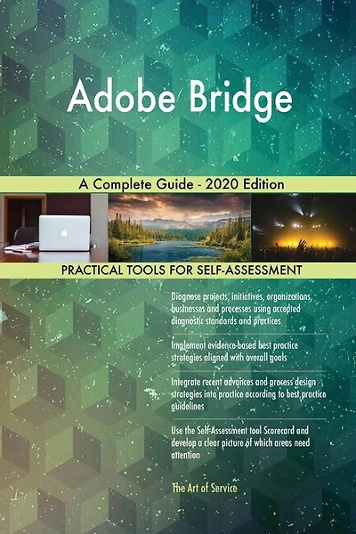 Adobe Bridge A Complete Guide - 2020 Edition