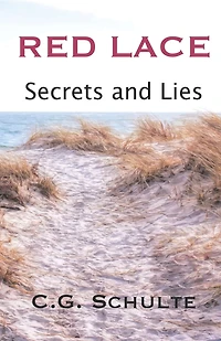 Red Lace: Secrets and Lies