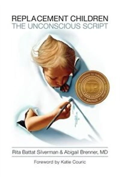 Replacement Children: The Unconscious Script
