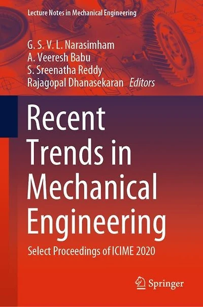 Recent Trends Mechanical Engineering: Select Proceedings Of Icime 2020
