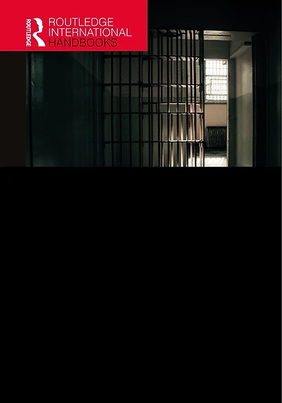 Routledge Handbook on American Prisons