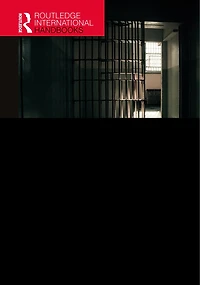Routledge Handbook on American Prisons