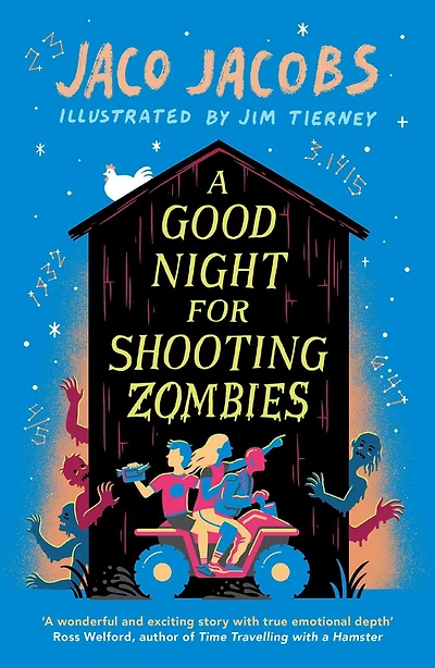 A Good Night for Shooting Zombies: with glow-in-the-dark cover
