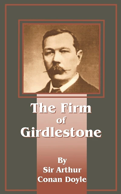 The Firm Of Girdlestone