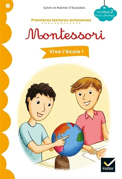 Vive l'école !: niveau 2, lecture phonétique