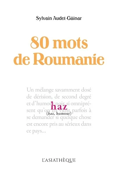 80 mots de Roumanie