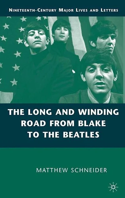 The Long And Winding Road From Blake To Beatles