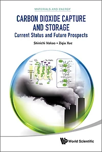 Carbon Dioxide Capture And Storage: Current Status And Future Prospects
