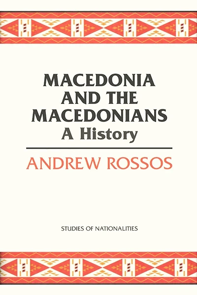 Macedonia and the Macedonians: A History