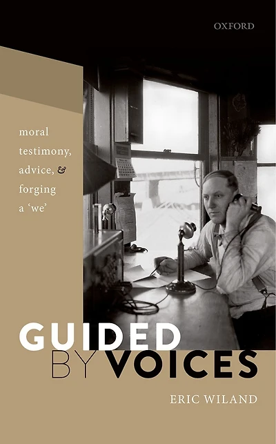 Guided by Voices: Moral Testimony, Advice, and Forging a 'We'