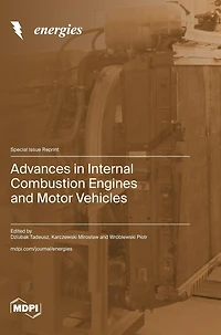 Advances in Internal Combustion Engines and Motor Vehicles