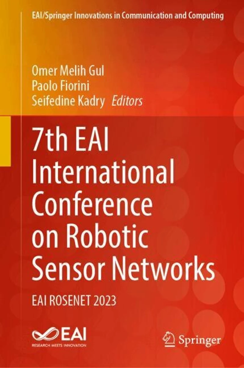 7th EAI International Conference on Robotic Sensor Networks: ROSENET 2023