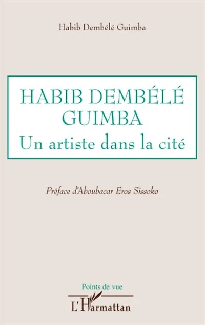 Habib Dembélé Guimba: Un artiste dans la cité
