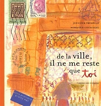 De la ville, il ne me reste que toi
