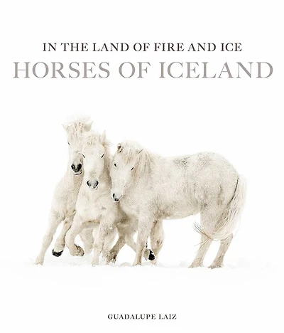 In the Land of Fire and Ice: Horses of Iceland