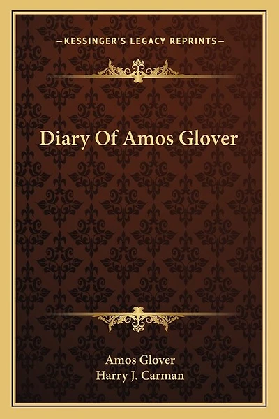 Diary Of Amos Glover