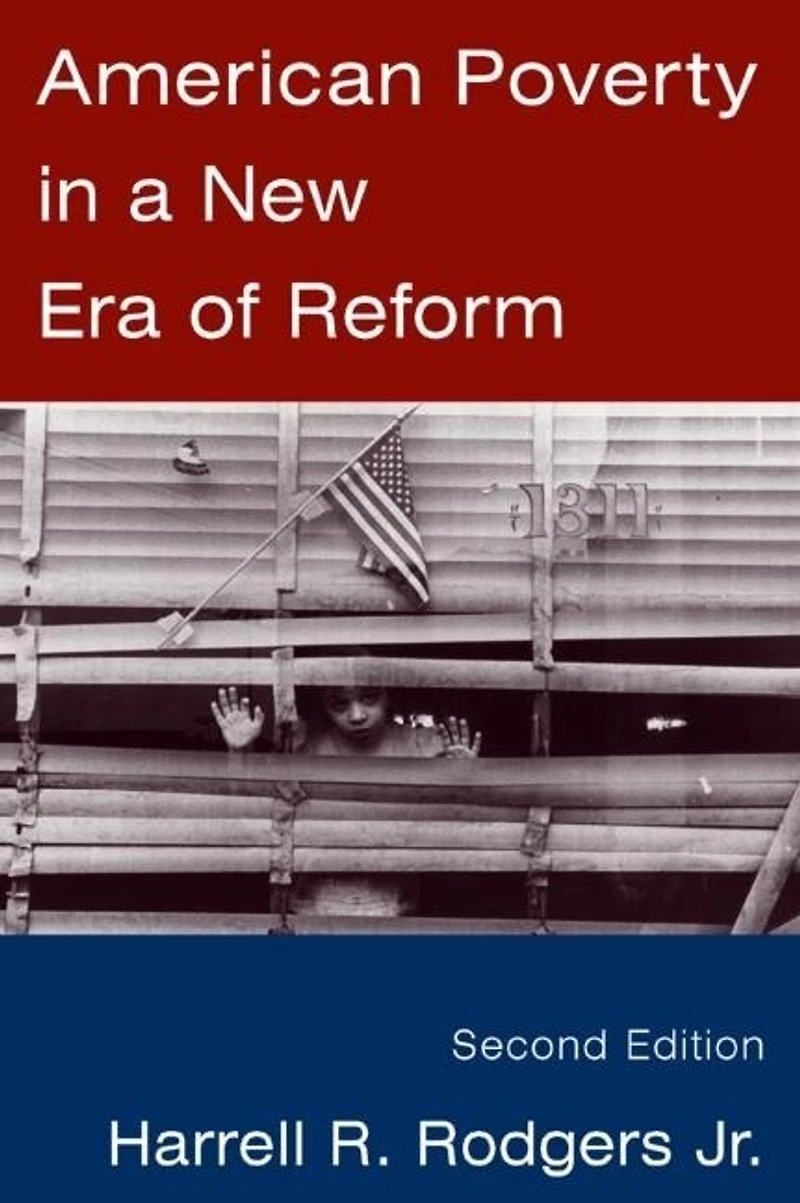 American Poverty a New Era of Reform