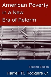 American Poverty a New Era of Reform