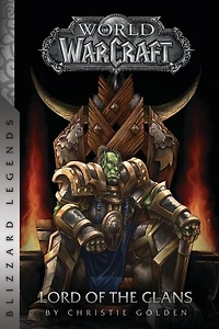 Warcraft: Lord of the Clans