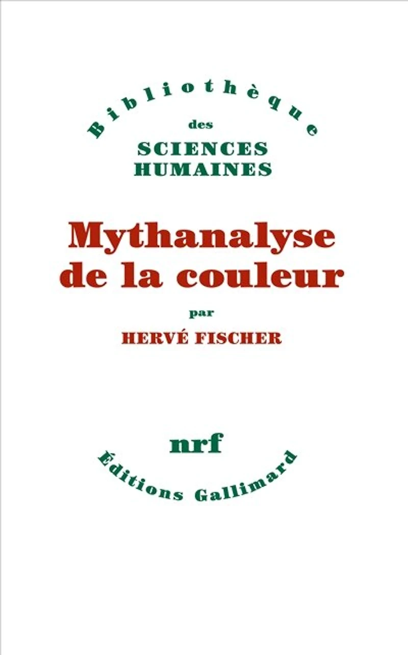 Mythanalyse de la couleur
