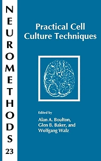 Practical Cell Culture Techniques