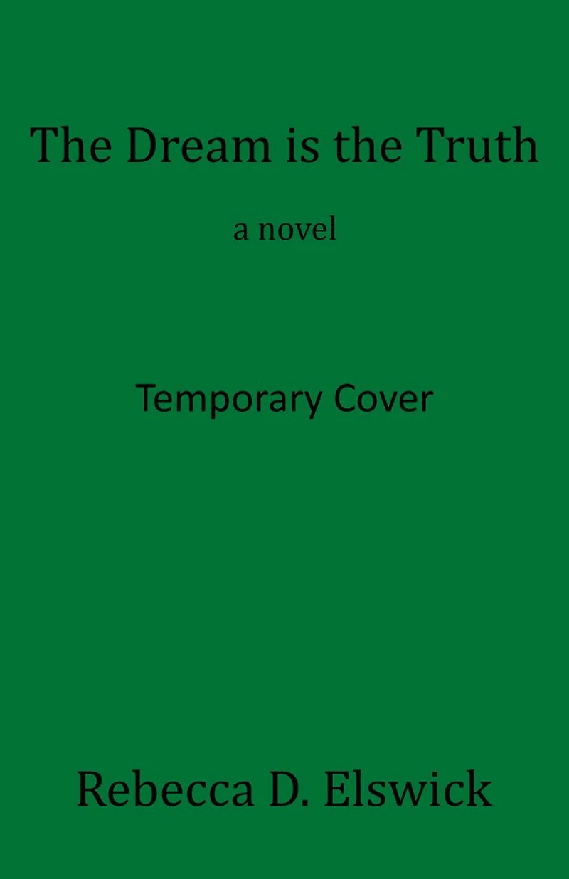 the Dream is Truth