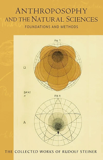 Anthroposophy and the Natural Sciences: Foundations and Methods (CW 75)