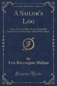 A Sailor's Log: Pages From a Sailor's Log, Giving His Impressions of Sea Life, and of Over There (Classic Reprint)