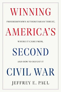 Winning America's Second Civil War