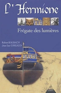 L' Hermione, frégate des Lumières