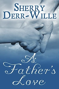A Father's Love