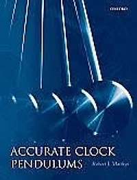 Accurate Clock Pendulums