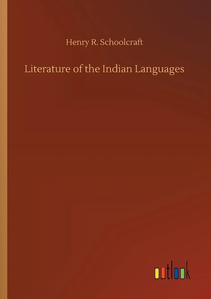 Literature of the Indian Languages