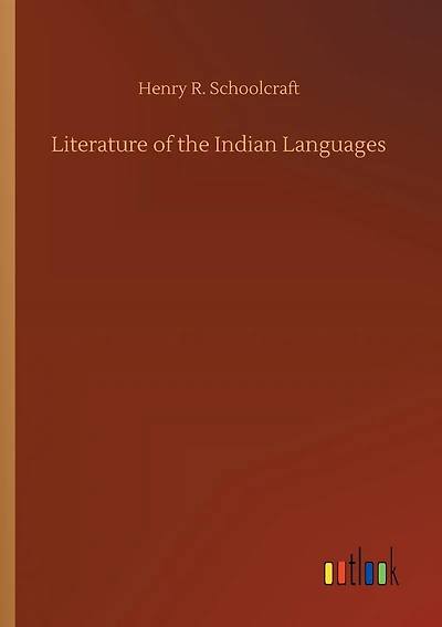Literature of the Indian Languages
