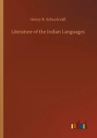 Literature of the Indian Languages