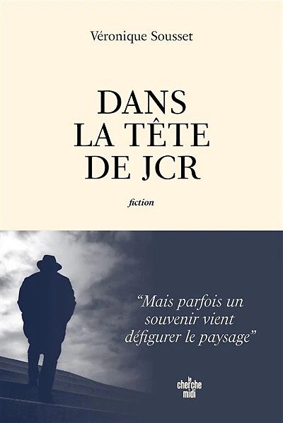 Dans la tête de JCR: fiction