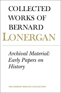 Archival Material: Early Papers On History, Volume 25