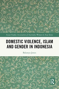 Domestic Violence, Islam and Gender Indonesia