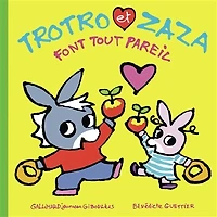Trotro et Zaza font tout pareil