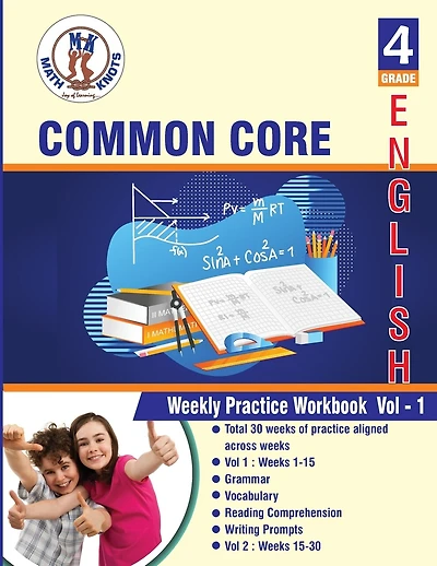 4th grade Common Core ELA Test Prep: ( weeks: 1 - 15 ): Weekly Practice Work Book, Volume 1