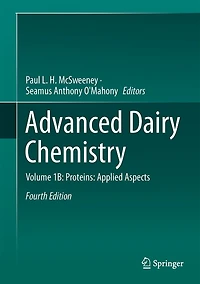 Advanced Dairy Chemistry: Volume 1B: Proteins: Applied Aspects