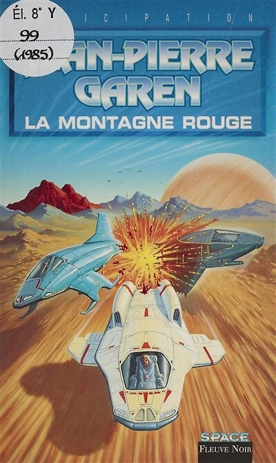 Service de surveillance des planètes primitives (38): La Montagne rouge