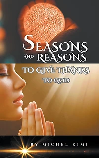 Reasons and Seasons to give thanks to God